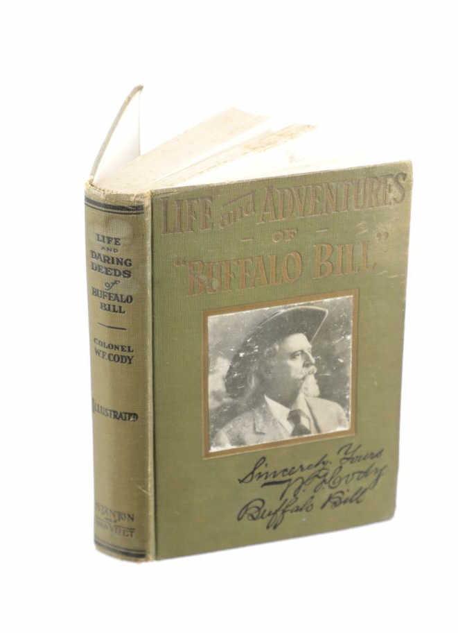 1917 1st Ed. "Life & Adventures of Buffalo Bill"