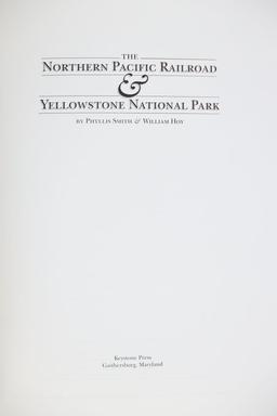 2009 The Northern Pacific Railroad & Yellowstone