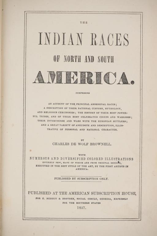 "Indian Races of North and South America", 1857