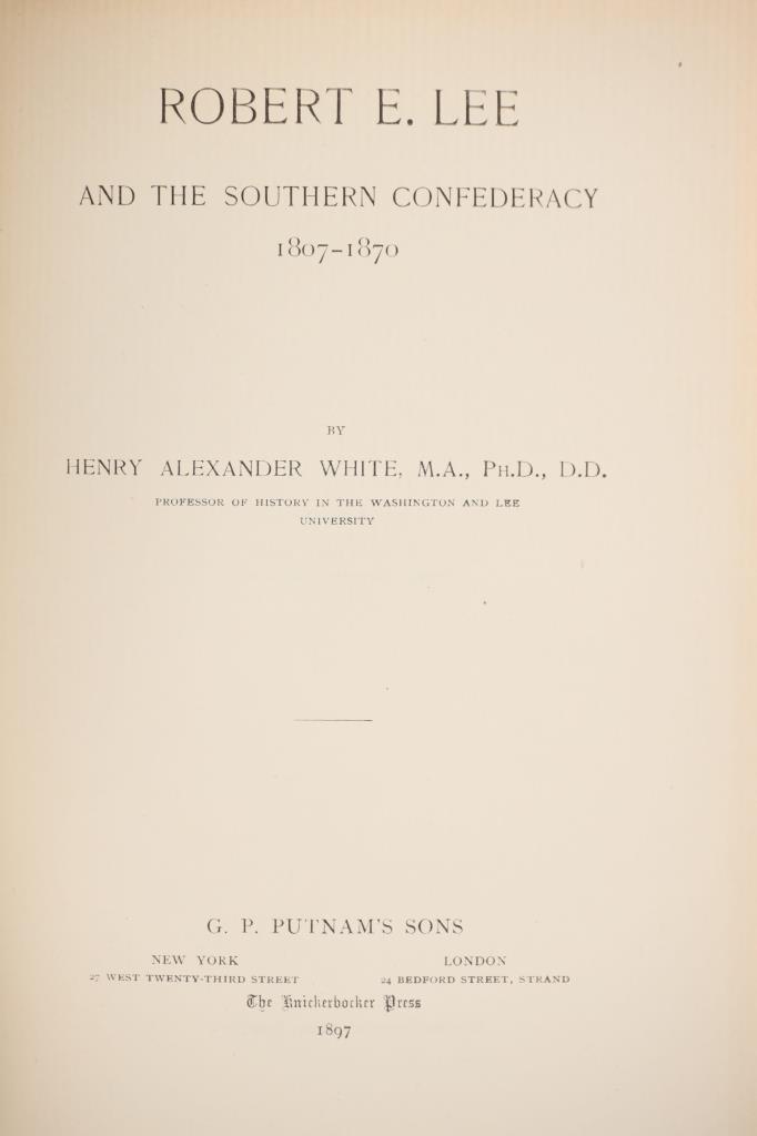 Robert E Lee and the Southern Confederacy, 1st Ed.