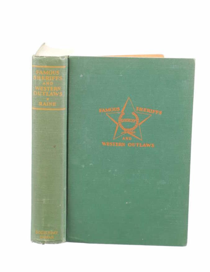 1929 Famous Sheriffs & Western Outlaws by Raine