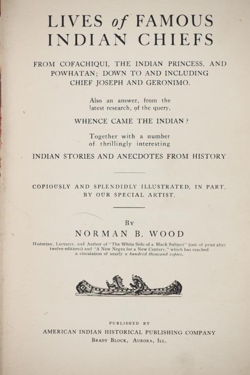 1st Ed. "Lives of Famous Indian Chiefs", Wood