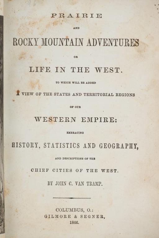 1866 Prairie and Rocky Mountain Adventures 1st Ed