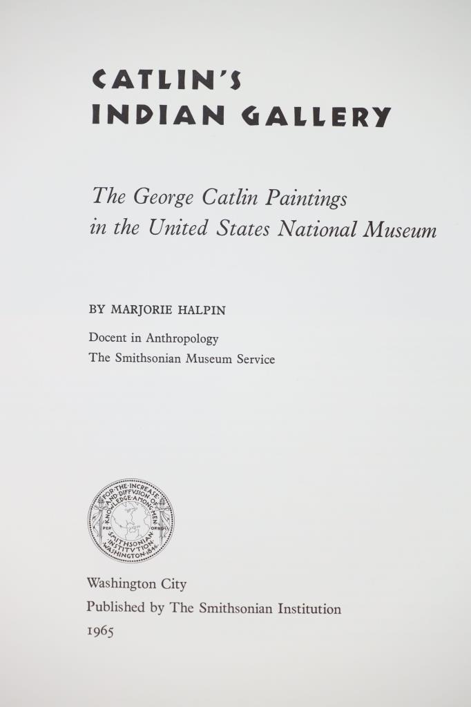 Rare First Edition "Catlin's Indian Gallery", 1965