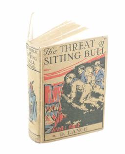 "The Threat of Sitting Bull" by D. Lange 1st Ed.