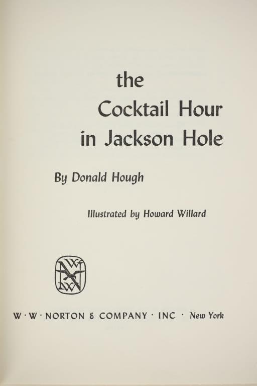 The Cocktail Hour in Jackson Hole by Douglas Hough