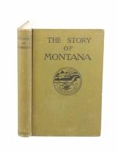 "The Story Of Montana 1916" 1st Ed., Kate Fogarty