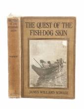 1913 "The Quest Of The Fish-Dog Skin" by Schultz