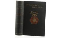 "McClellans Own Story" First Edition 1887