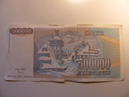 Foreign Currency: 1993 Yugoslavia 500,000 Dinara