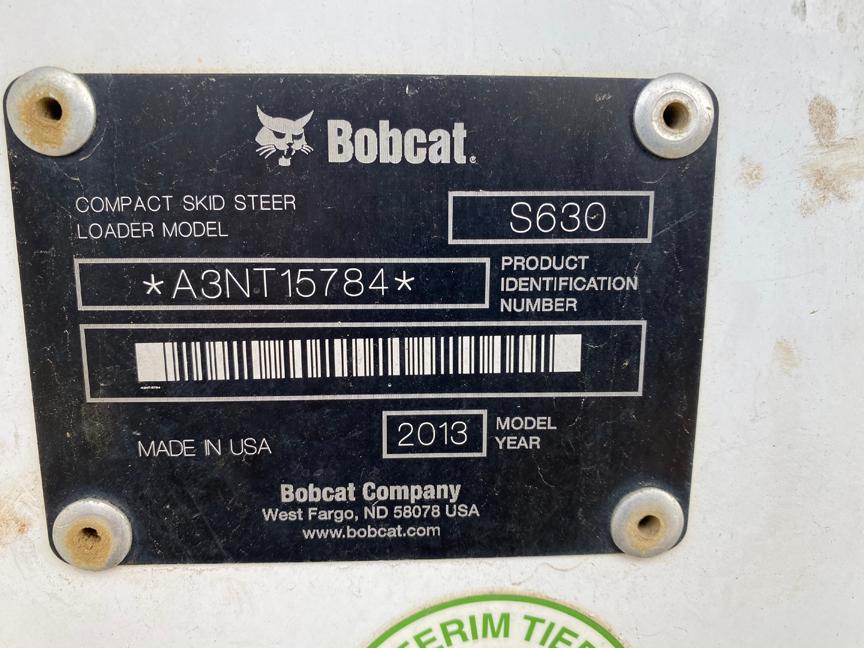 2013 BOBCAT S630 SKID STEER LOADER, 2,660+ hrs,  CAB, AC, A91, HI-FLOW, AUX