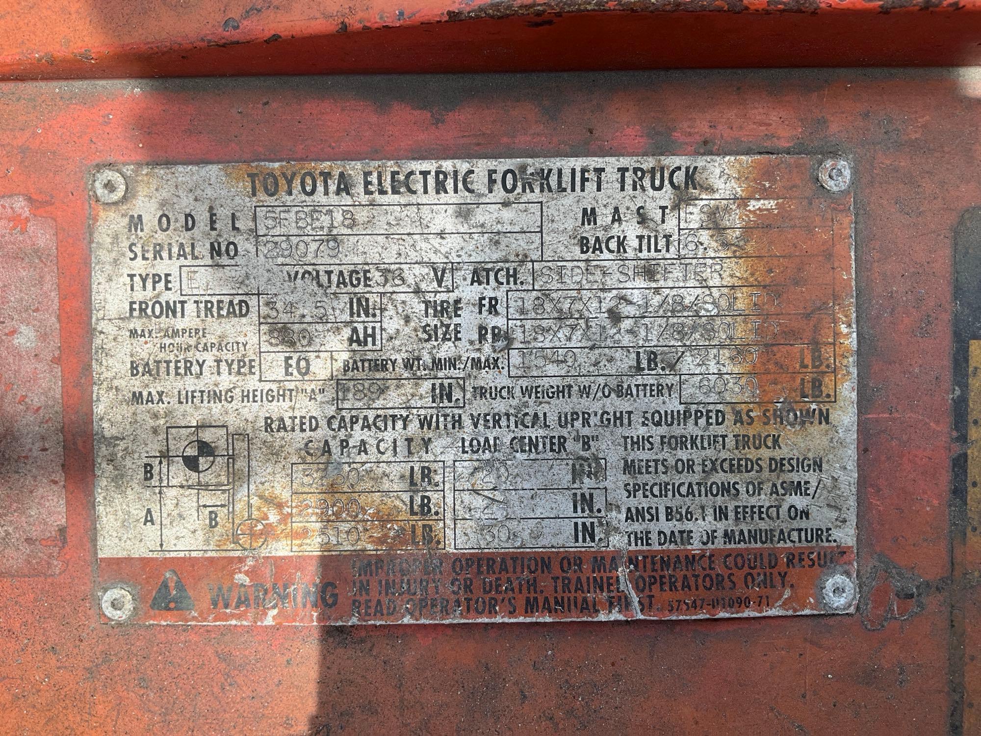 TOYOTA FORKLIFT MODEL 5FBE18, ELECTRIC, APPROX MAX CAPACITY 3260LBS, MAX HEIGHT 189in, TILT, SIDE...