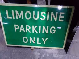 LIMOUSINE PARKING ONLY SIGN 36 X 24