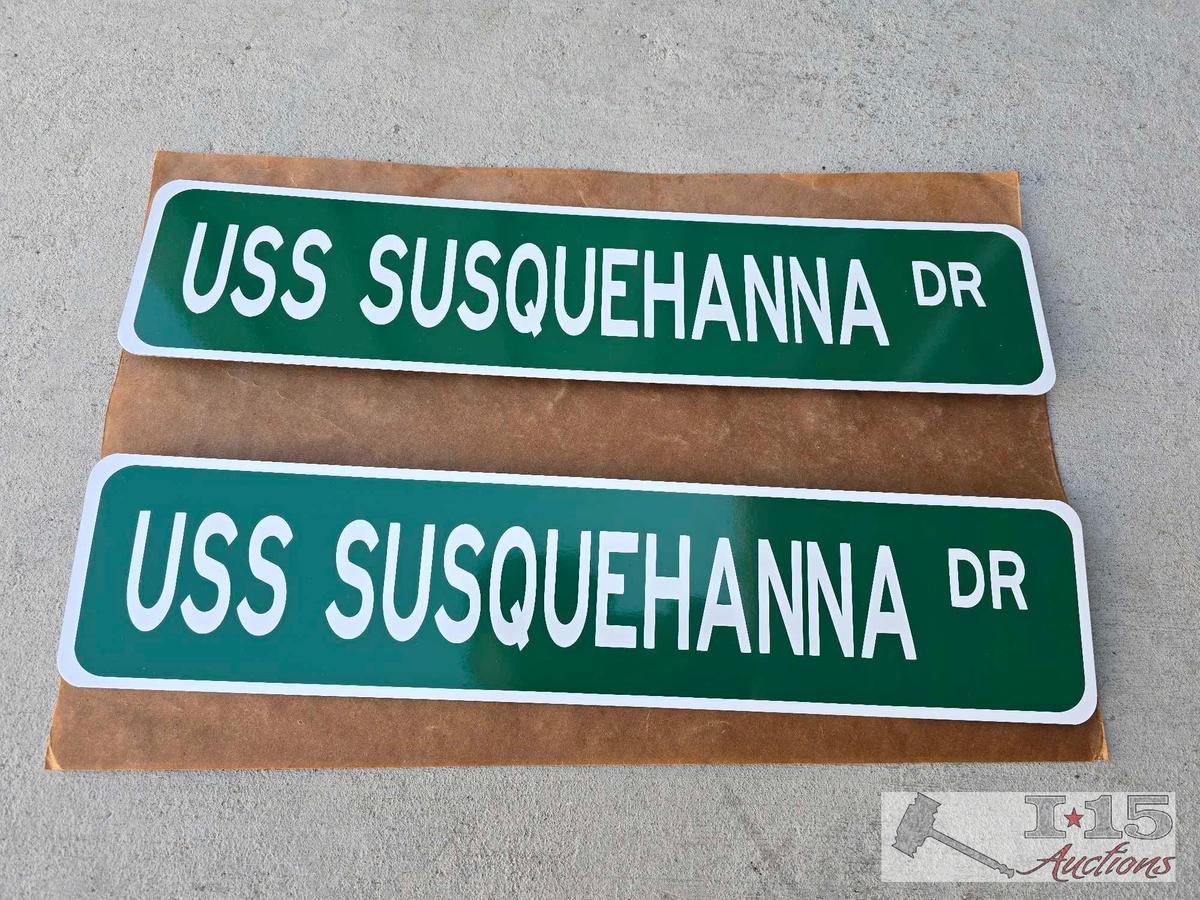 (2) USS Susquehanna Metal Street Signs