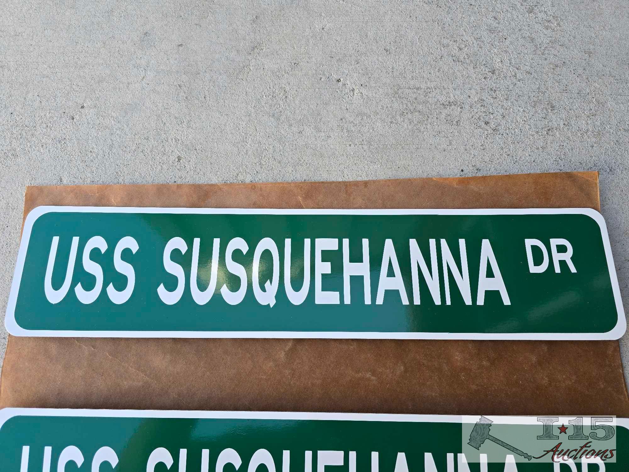 (2) USS Susquehanna Metal Street Signs