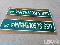 (2) USS Susquehanna Metal Street Signs