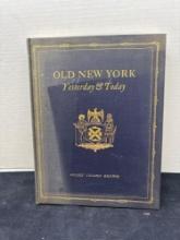 1922 book old New York yesterday and today