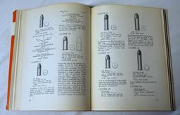Cartridges A Pictorial Digest of Small Arms Ammunition Book by Herschel C. Logan Signed by Herschel