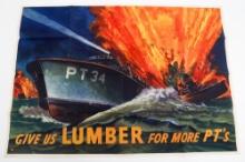 WWII US ARMY "GIVE US LUMBER FOR MORE PT's" POSTER