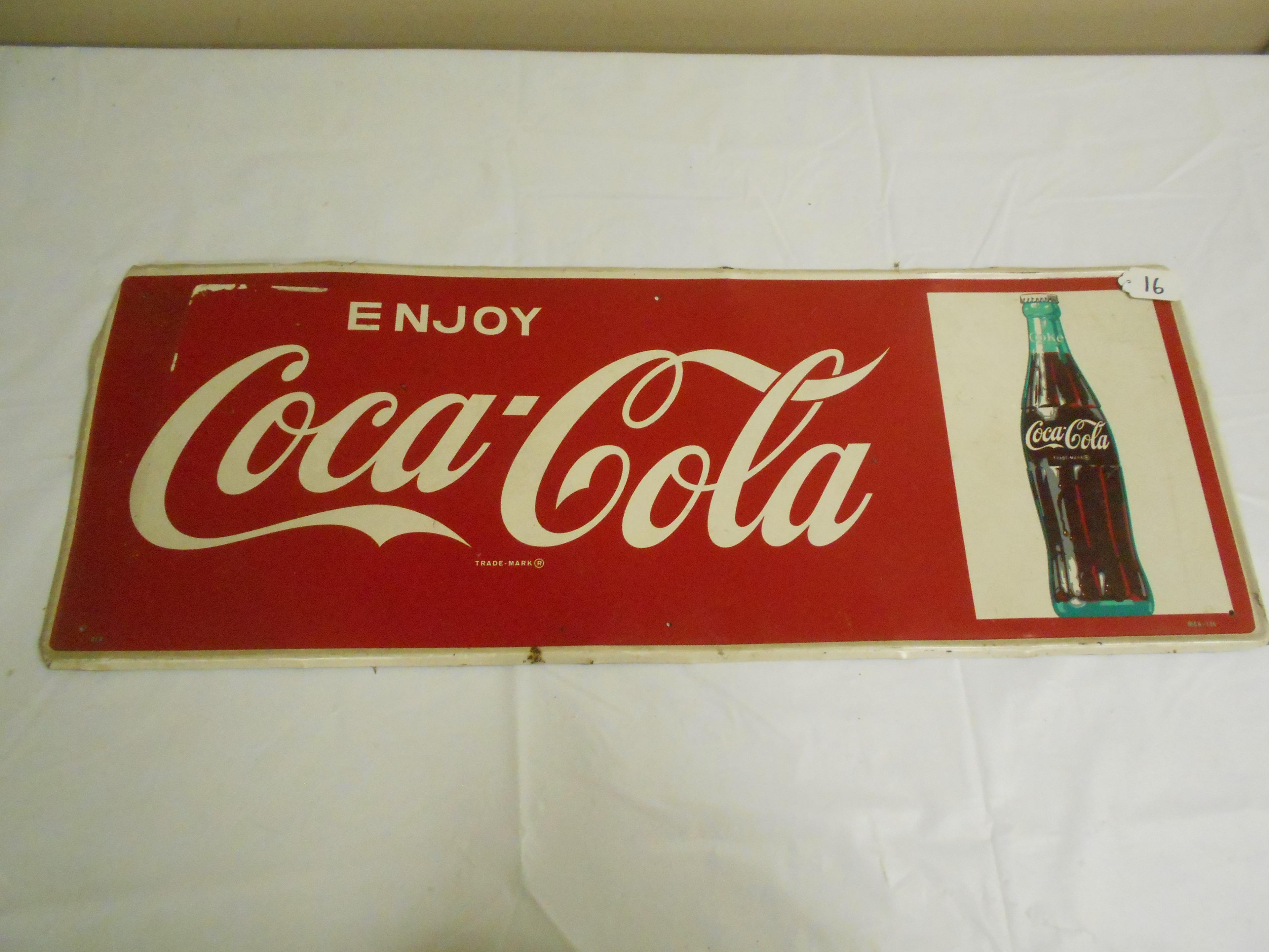 Coca-Cola Tin sign (believe it’s an original) 32”x 11-7/8”
