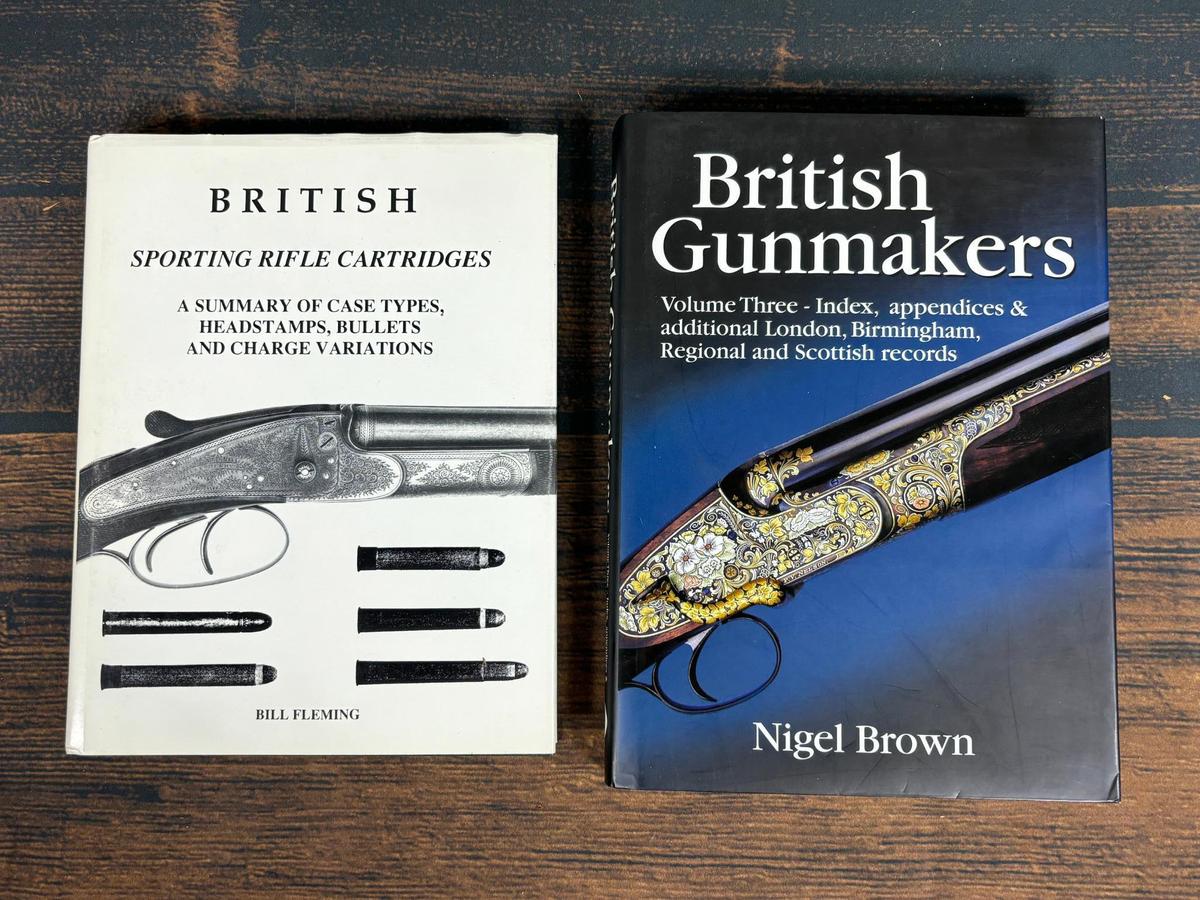 Two Better Firearms Books - British Sporting Rifle Cartridges, British Gunmakers