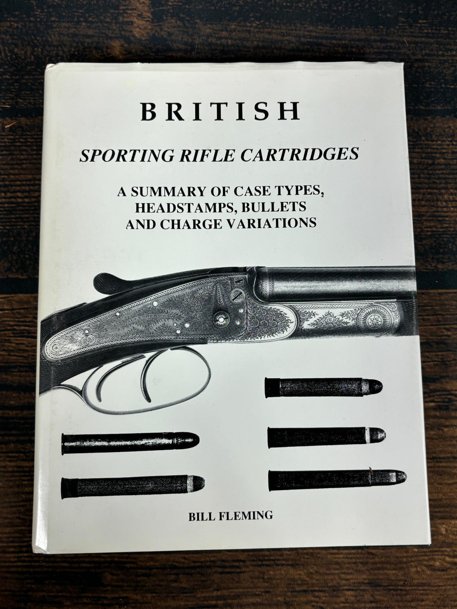 Two Better Firearms Books - British Sporting Rifle Cartridges, British Gunmakers