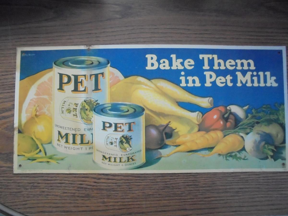 1927 DATED "PET MILK" ADVERTISING SIGN-VERY NICE...LOOKS NEVER USED