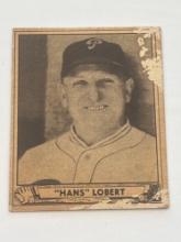 1940 Play Ball Hans Lobert #160 Baseball Card