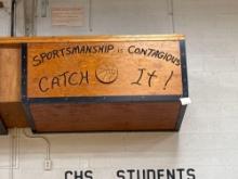 Sportsmanship is Contagious side of press box front - gym