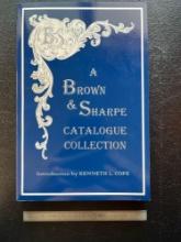 A Brown and Sharpe Catalogue Collection. 1868-1887. 1889