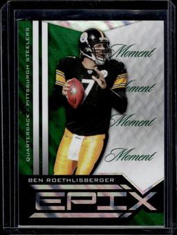 BEN ROETHLISBERGER 2010 PANINI ZENITH EPIX GREEN MOMENT