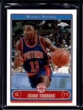 ISIAH THOMAS 2006-07 TOPPS CHROME REFRACTOR