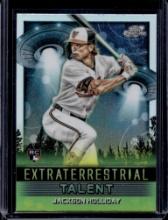 JACKSON HOLLIDAY 2024 TOPPS CHROME COSMIC EXTRATERRESTRIAL REFRACTOR ROOKIE
