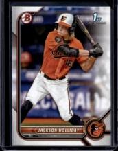 JACKSON HOLLIDAY 2022 BOWMAN DRAFT 1ST ROOKIE CARD