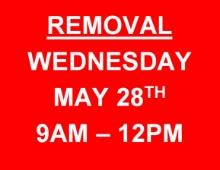 REMOVAL ONE DAY ONLY!