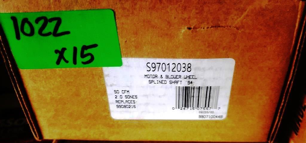 15 NEW S97012038 MOTOR & BLOWER WHEELS