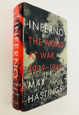 INFERNO The World at War 1939-1945 by Max Hastings WW2