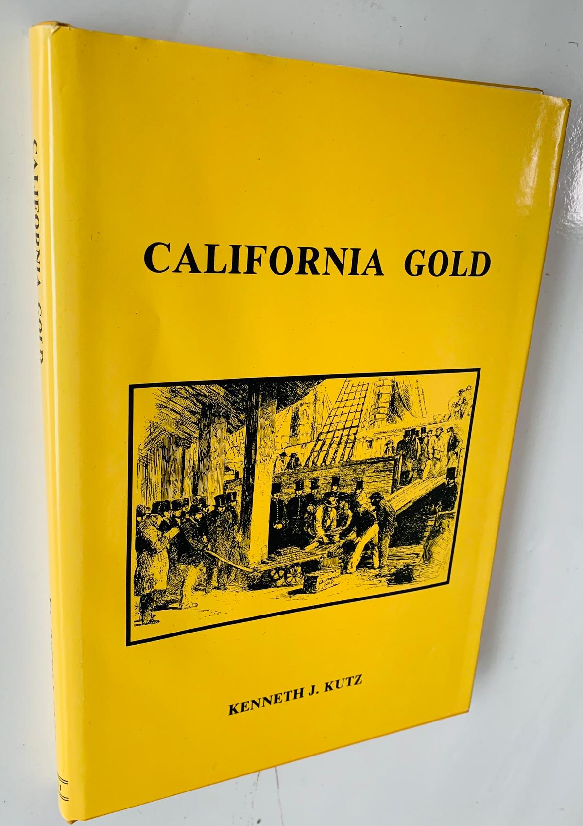 California Gold Personal Experiences of the "Diggers" on the Gold Fields 1848-1868 PRIVATE PRINTED