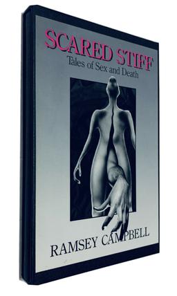 SIGNED LIMITED EDITION Scared Stiff, Tales of Sex and Death (1987) with Slipcase - Only 250 Copies