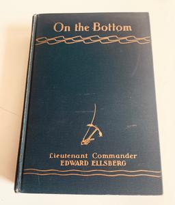 ON THE BOTTOM by Lieutenant Commander Edward Ellsberg (1929)