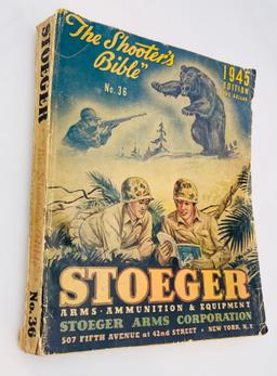 1945 Stoeger CATALOG The Shooters Bible #36 Gun Book RIFLES GUN AMMO