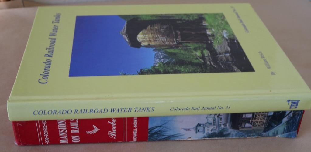 Colorado Railroad Water tanks & Mansions on Rails Books