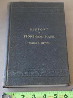 The History of Stoneham Mass Book by William B. Stevens