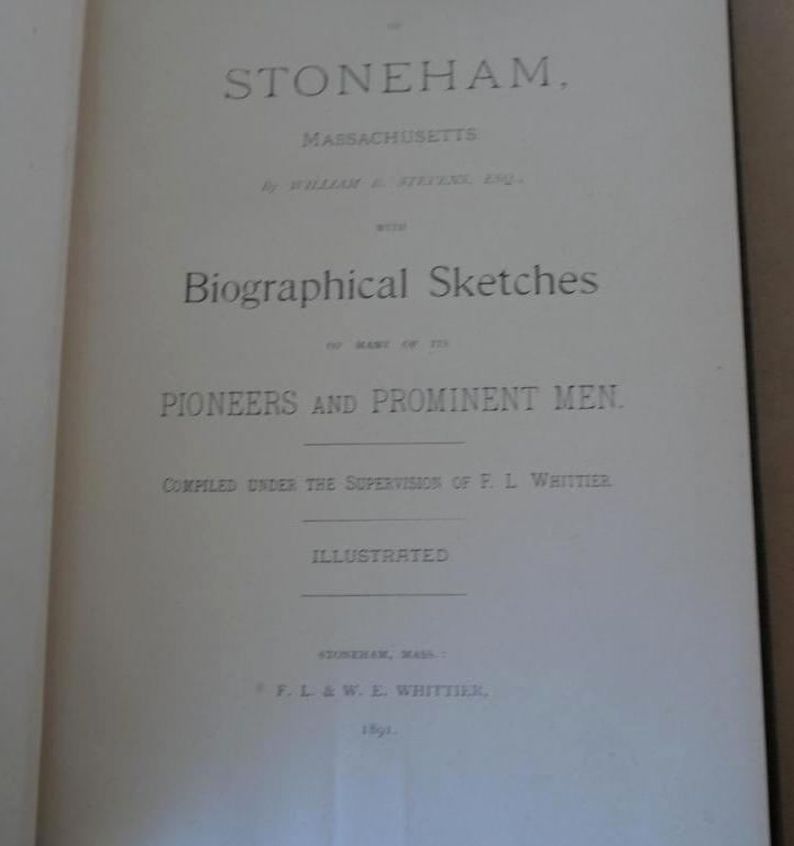 The History of Stoneham Mass Book by William B. Stevens