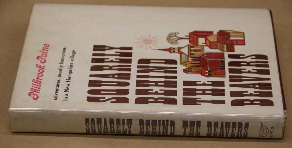 Signed Copy of Squarely Behind the Beavers by Philbrook Paine