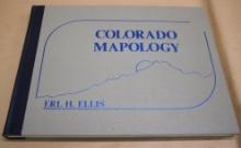 Colorado Mapology Signed by Erl H. Ellis