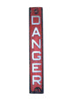 Original 'Danger' Sign