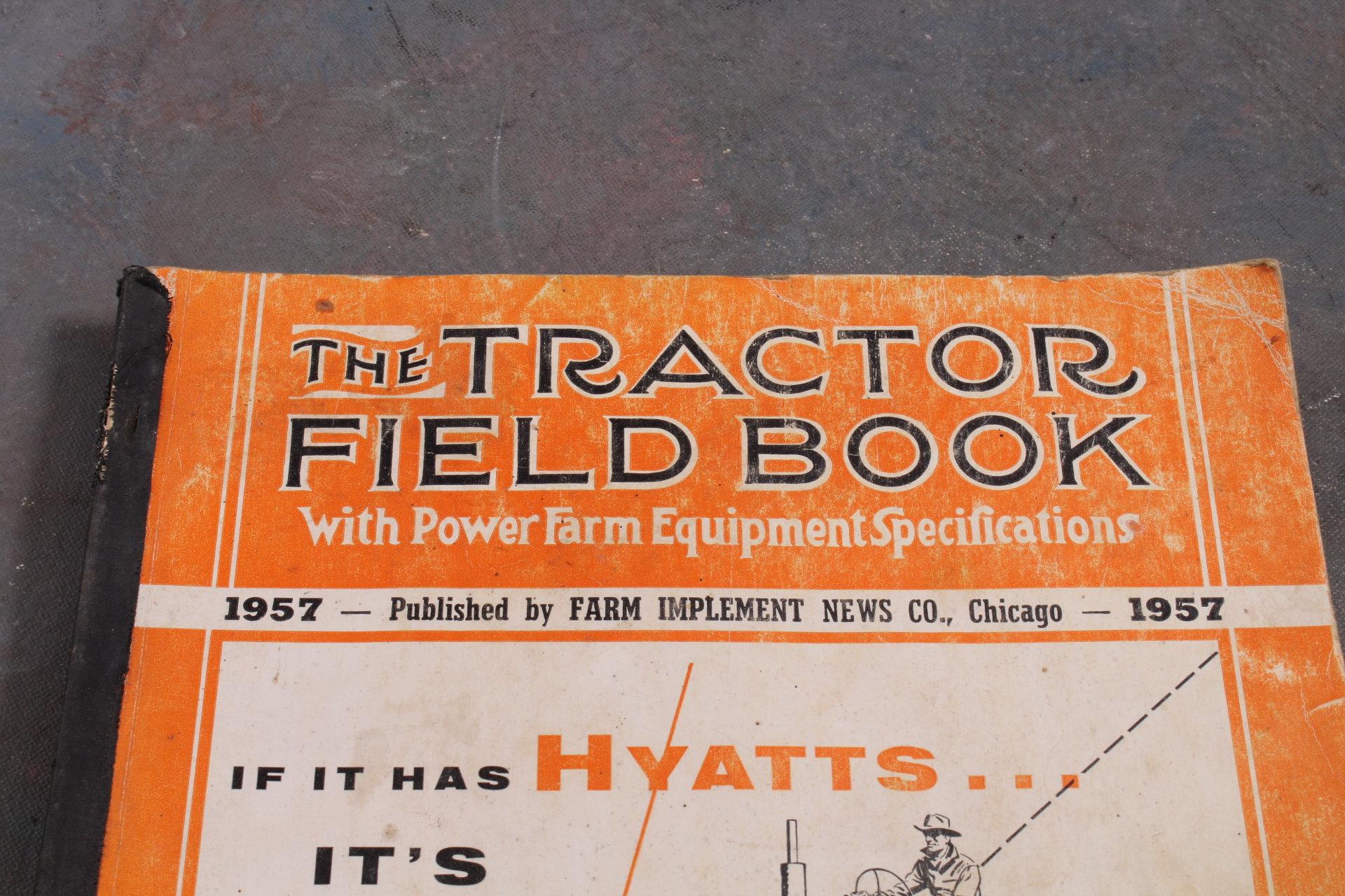 Original RARE 1957 Tractor Field Book Farm Implement News 420 Pages
