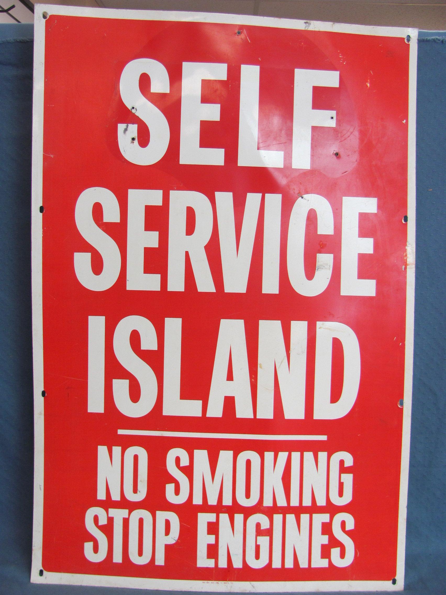 Metal Sign “Self Service Island – No Smoking – Stop Engines” - 36” x 24”