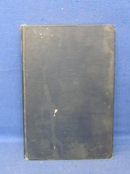 Autographed 1930 Hardcover Book “A Raft Pilot's Log – A History of Rafting Industry on the Upper Mis